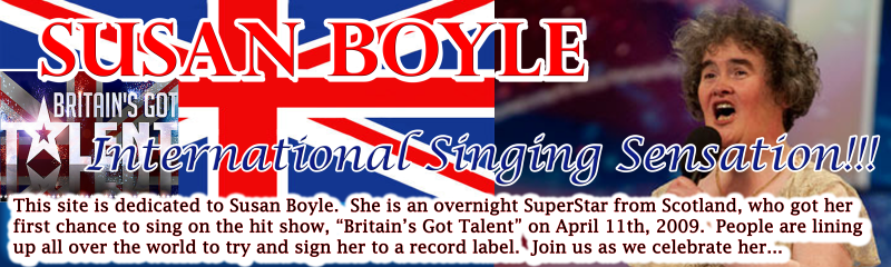 Original Singer | Susan Boyle | International Star