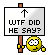 wtf-1.gif