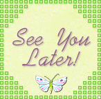 See you later Pictures, Images and Photos