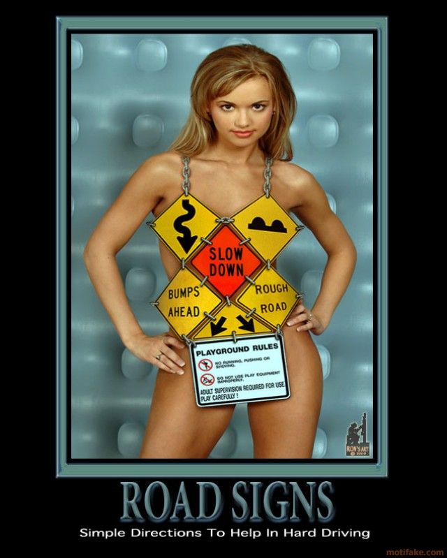road-signs-road-signs-women-demotivational-poster-1232434122.jpg
