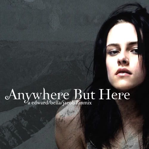 Title: Anywhere But Here