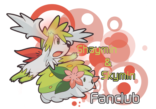 Shaymin & Skymin Fanclub~